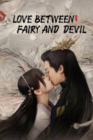 Love Between Fairy and Devil ของรักของข้า พากย์ไทย (end) (2026)