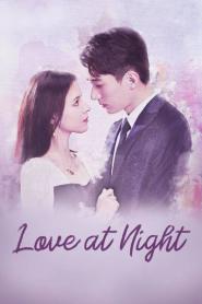 Love At Night 2021 รัตติกาลรัก พากย์ไทย (ครบทุกตอน) (2021)