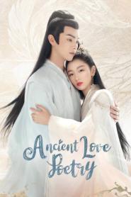 Ancient Love Poetry ตำนานรักสองสวรรค์ พากย์ไทย (เต็มเรื่อง) (2026)