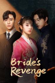 Bride’s Revenge เจ้าสาวสนองแค้น ซับไทย (ครบทุกตอน) (2023)