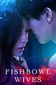 ญี่ปุ่น Fishbowl Wives ภรรยาตู้ปลา พากย์ไทย (เต็มเรื่อง) (2022)
