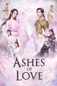 Ashes of Love มธุรสหวานล้ำ สลายเป็นเถ้าราวเกล็ดน้ำค้าง (2026) พากย์ไทย