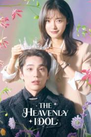 The Heavenly Idol ด้อมนี้มีเทพบุตร ซับไทย (เต็มเรื่อง) (2023)