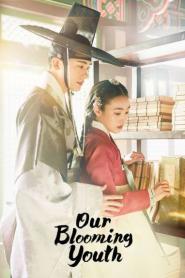 Our Blooming Youth วัยเยาว์ที่ผลิบาน ซับไทย (เต็มเรื่อง) (2026)