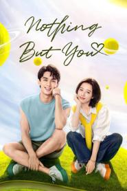 Nothing But You หวดรักเข้ากลางใจ (2026) ซับไทย
