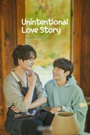 Unintentional Love Story ปั้นรักฉัน ด้วยใจนาย ซับไทย (END) (2026)