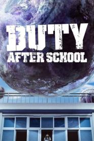 Duty After School 2023 สมรภูมิเดือดหลังเลิกเรียน ซับไทย (END) (2023)