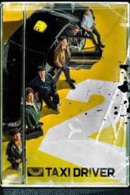 Taxi Driver Season 2 แท็กซี่ชำระแค้น (2026) พากย์ไทย