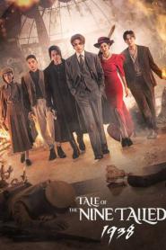 Tale of the Nine Tailed 1938 เทพบุตรจิ้งจอกเก้าหาง (2026) ซับไทย