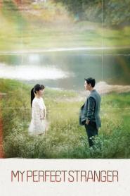 My Perfect Stranger ซับไทย EP.1-16 (END) (2023)