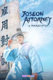 Joseon Attorney A Morality ทนายความแห่งยุคโชซอน (2026) พากย์ไทย