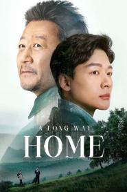 A Long Way Home ซับไทย (ครบทุกตอน) (2023)