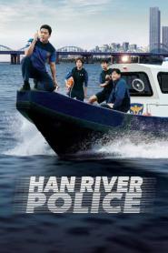 Han River Police ซับไทย ตอนที่ 1-6 (เต็มเรื่อง) (2023)