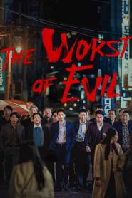The Worst of Evil ซับไทย (ครบทุกตอน) (2023)