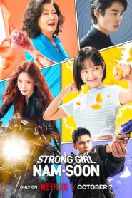 Strong Girl Namsoon สาวน้อยจอมพลังคังนัมซุน ซับไทย END (2026)