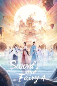Sword and Fairy 4 เซียนกระบี่พิชิตมาร 4 (2026) ซับไทย