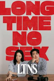 LTNS | Long Time No Sex (2024) ซับไทย