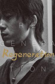 Regeneration ชีวิตใหม่ ซับไทย EP.1-10 (END) (2024)