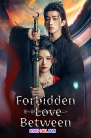 Forbidden Love Between อุบัติรัก NPC (2026) ซับไทย