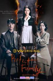 Perfect Family สัมพันธ์ลวงเลือด (ซับไทย) (2024)