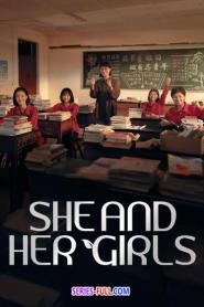 She and Her Girls ซับไทย EP.1-23 (END) (2024)