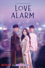Love Alarm แอปเลิฟเตือนรัก ซีซั่น 2 พากย์ไทย (END) (2021)