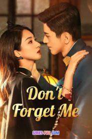 Don’t Forget Me รักไม่ลืมเลือน (2024) ซับไทย