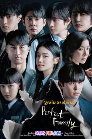 Perfect Family สัมพันธ์ลวงเลือด (2024) พากย์ไทย
