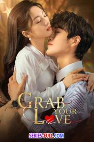 Grab Your Love จองใจรัก (2025) ซับไทย