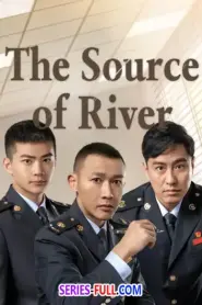 The Source Of River ซับไทย (ครบทุกตอน) (2025)