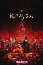 Kill My Sins ล้างบ่วงบาป พากย์ไทย (ครบทุกตอน) (2025)