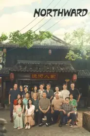 Northward ล่องเรือชีวิตสู่ทิศเหนือ (2025) ซับไทย