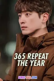365: Repeat The Year พลิกชะตาฝ่าอดีต (2020) พากย์ไทย