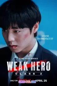 Weak Hero Class 2 2025 นักเรียนดีเดือด รุ่น 2 (2025) พากย์ไทย