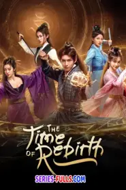 The Time of Rebirth (2025) ซับไทย