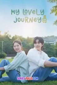 My Lovely Journey ทริปนี้…หัวใจออกเดินทาง (2025) พากย์ไทย