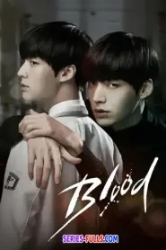 Blood เทพบุตรแวมไพร์ (2015) พากย์ไทย