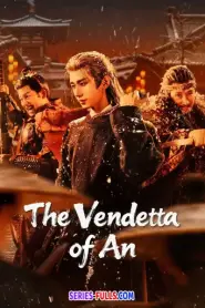 The Vendetta of An ยุทธการแห่งฉางอัน (2025) ซับไทย
