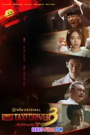 Taxi Driver 3 แท็กซี่จ้างแค้น 3 (2025) พากย์ไทย