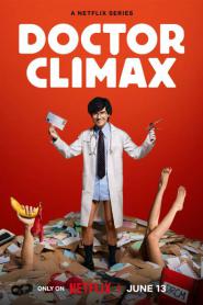 Doctor Climax ดอกเตอร์ไคลแมกซ์ ปุจฉาพาเสียว (END) (2024) พากย์ไทย