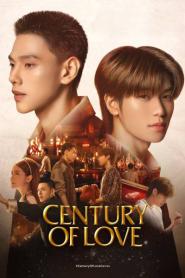 Century Of Love ปาฏิหาริย์รักร้อยปี (จบเรื่อง) (2024) พากย์ไทย