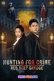 Hunting For Crime · Red Deep Grudge (2026) ซับไทย