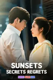 Sunsets Secrets Regrets ความลับใต้ตะวันลับ (2026) ซับไทย