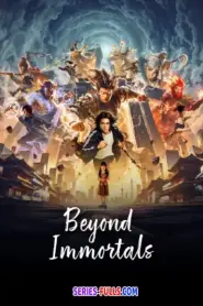 Beyond Immortals (2026) ซับไทย