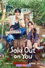 Sold Out On You รักเธอหมดใจ (2026) ซับไทย