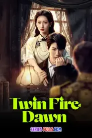 Twin Fire Dawn กลรักเพลิงทิวา (2026) ซับไทย