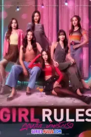 Girl Rules กฎหลัก ห้ามรักเธอ (2026) พากย์ไทย