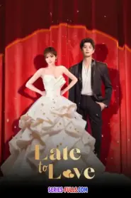 Late to Love แผนวิวาห์ซ่อนรัก (2026) ซับไทย