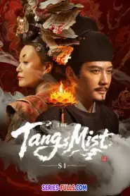 The Tang Mist หมอกปริศนาแห่งราชวงศ์ถัง ภาค 1 (2026) ซับไทย